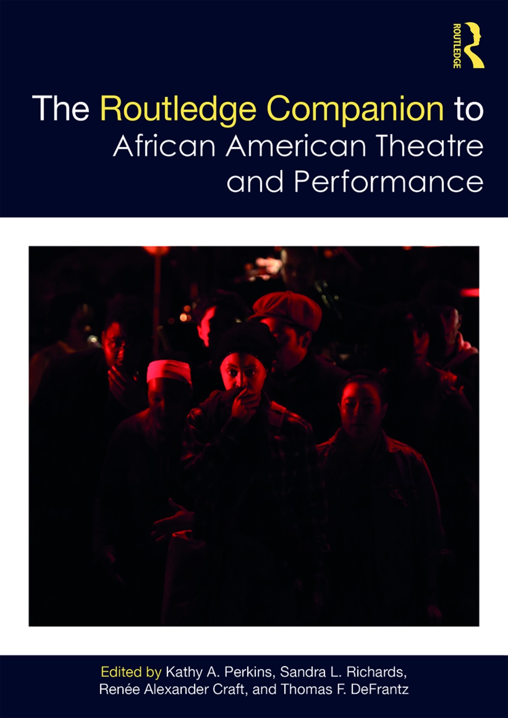 the routledge companion to african american theatre and performance